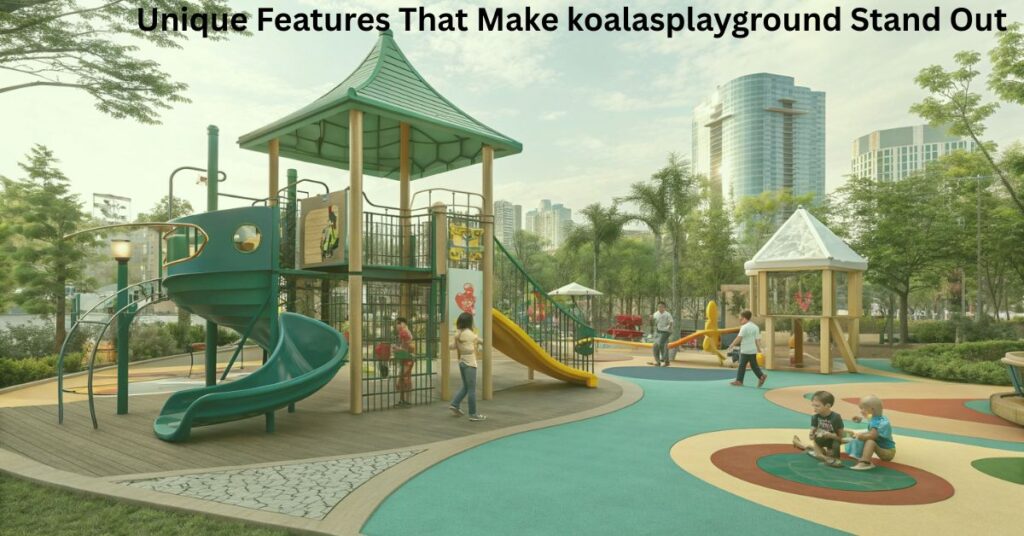 Unique Features That Make koalasplayground Stand Out