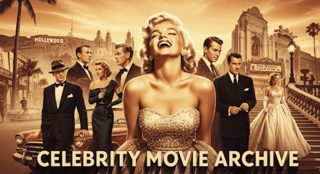 Celebrity Movie Archive classic Hollywood poster style featuring glamorous stars and vintage cinema background.